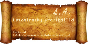 Latosinszky Archibáld névjegykártya